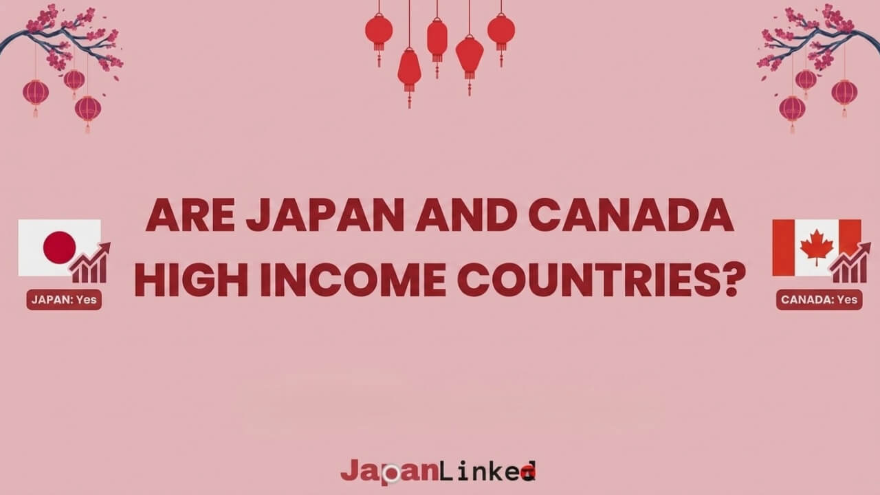 Are Japan and Canada High Income Countries